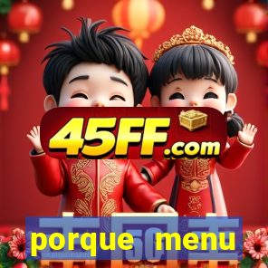 porque menu selvagem acabou